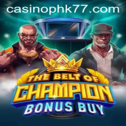 TheBeltOfChampionBonusBuy: An Exciting New Addition to the Gaming World